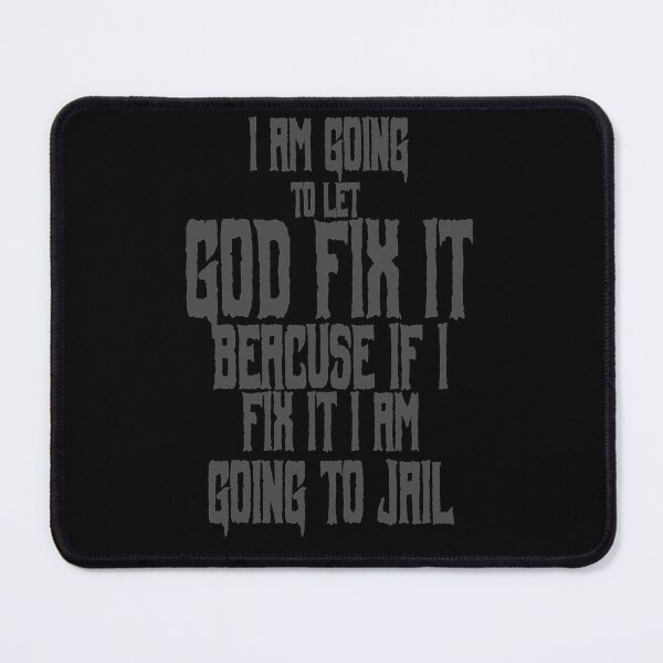 Item preview, I am going to let god fix it designed and sold by The Architect Shop.