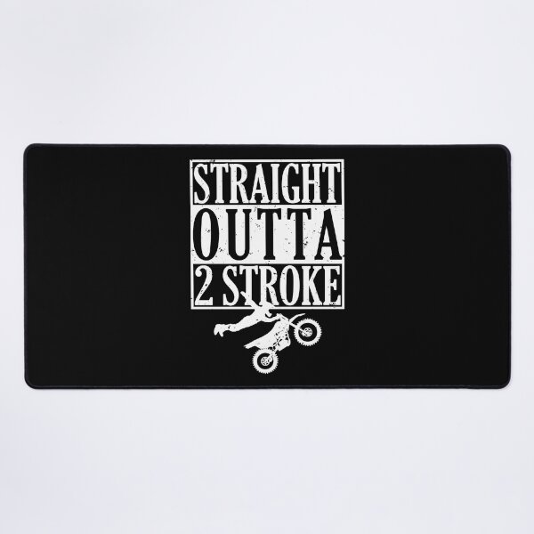 Item preview, Straight Outta Out of 2 Stroke Oil Gas Motocross Dirt Bikes designed and sold by shoutoutshirtco.
