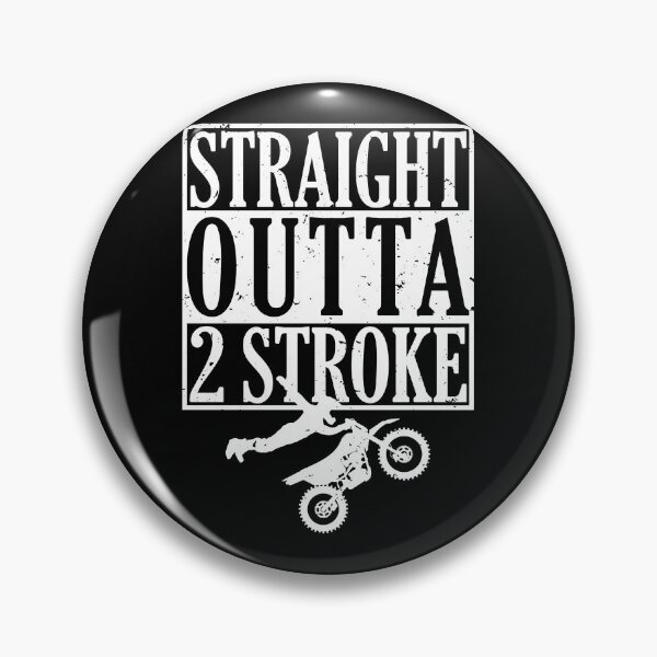 Item preview, Straight Outta Out of 2 Stroke Oil Gas Motocross Dirt Bikes designed and sold by shoutoutshirtco.