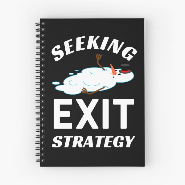 Item preview, Seeking Exit Strategy | Sarcastic designed and sold by Cardinal Designs.