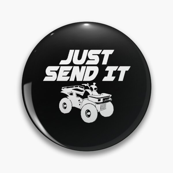 Item preview, Just Gonna Send Going To Send It Do Drive Kill Four Wheelers designed and sold by shoutoutshirtco.