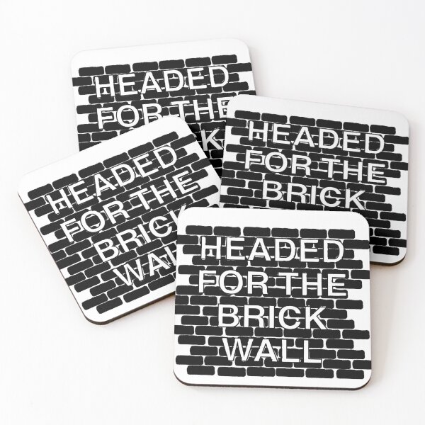 Item preview, Headed for the Brick Wall designed and sold by NightHawk15.