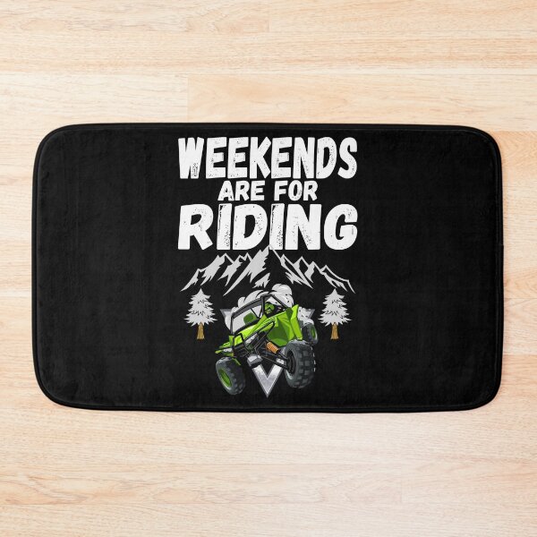 Item preview, Weekends Are For Riding 4 Wheeling UTV Side by Sides Designs designed and sold by shoutoutshirtco.