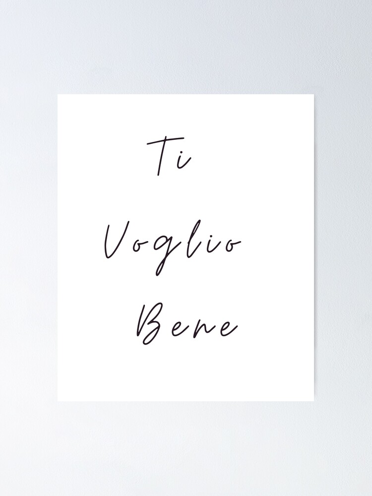 Póster «TI VOGLIO BENE TE AMO DISEÑO DE CALIGRAFÍA EN BLANCO Y NEGRO EXPRESIÓN ITALIANA
