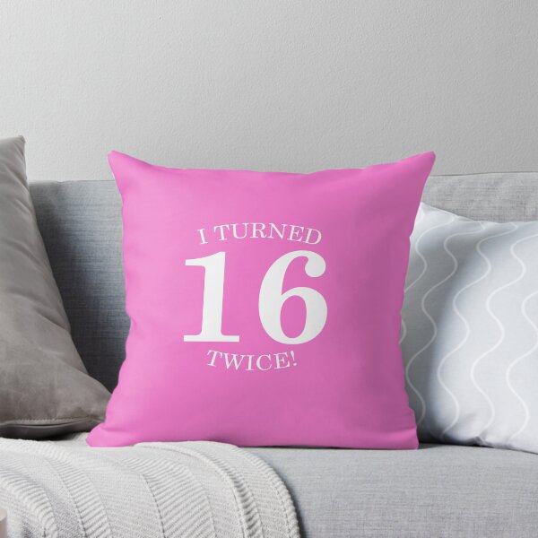 Item preview, I Turned 16 Twice! designed and sold by AlwaysAwesome.
