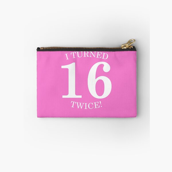 Item preview, I Turned 16 Twice! designed and sold by AlwaysAwesome.