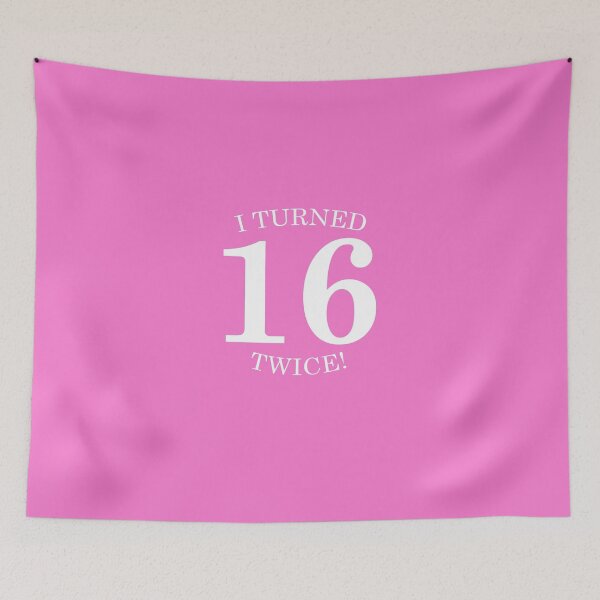Item preview, I Turned 16 Twice! designed and sold by AlwaysAwesome.