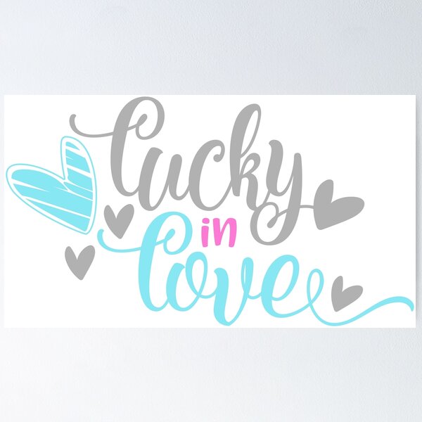 Item preview, Lucky in love designed and sold by TheBFStore.