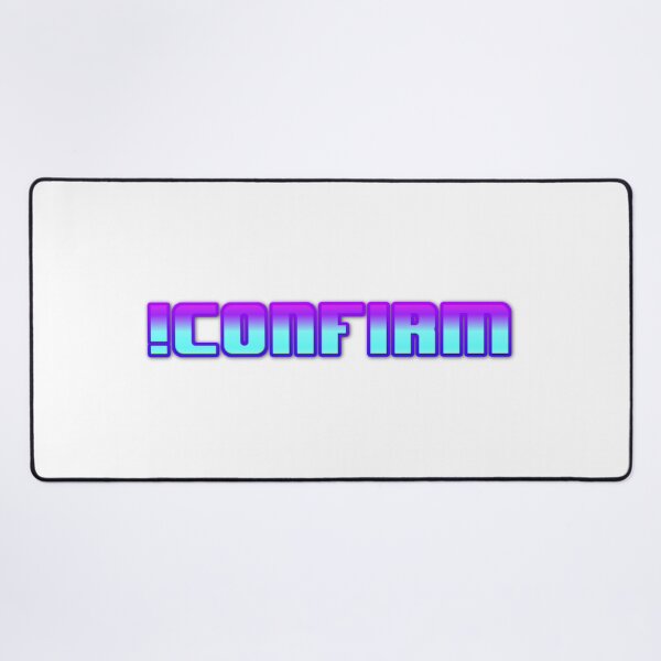 Item preview, !confirm designed and sold by Laminar-Art.