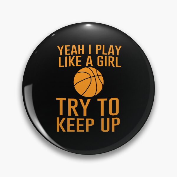Item preview, Yeah Yeh Yep I Play Like a Girl Yes Do Try To Keep Up Tee designed and sold by shoutoutshirtco.