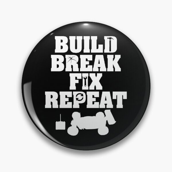 Item preview, Build Break Fix Repeat R C Car Radio Control Racing T Shirt designed and sold by shoutoutshirtco.