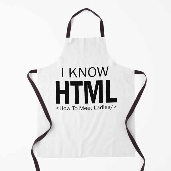 Item preview,  I Know HTML How To Meet Ladies | Funny HTML Coding designed and sold by be-great.