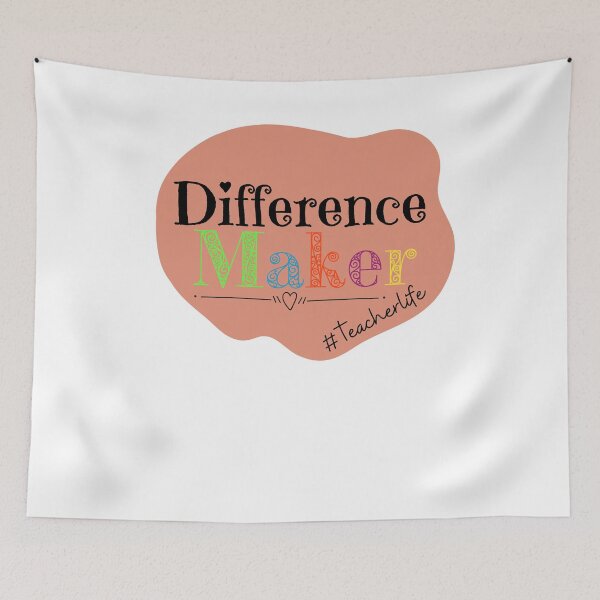 Item preview, Difference Maker Teacherlife designed and sold by ATWAK.