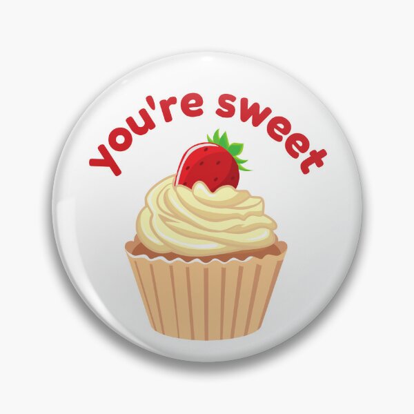 Item preview, You're Sweet designed and sold by Just-Basic.