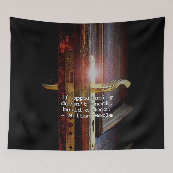 Item preview, If Opportunity Doesn't Knock designed and sold by Emilyromrell.