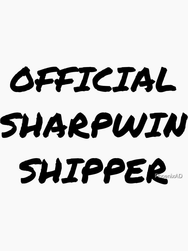 Sharpwin Shipper Sticker For Sale By Phoenixad Redbubble