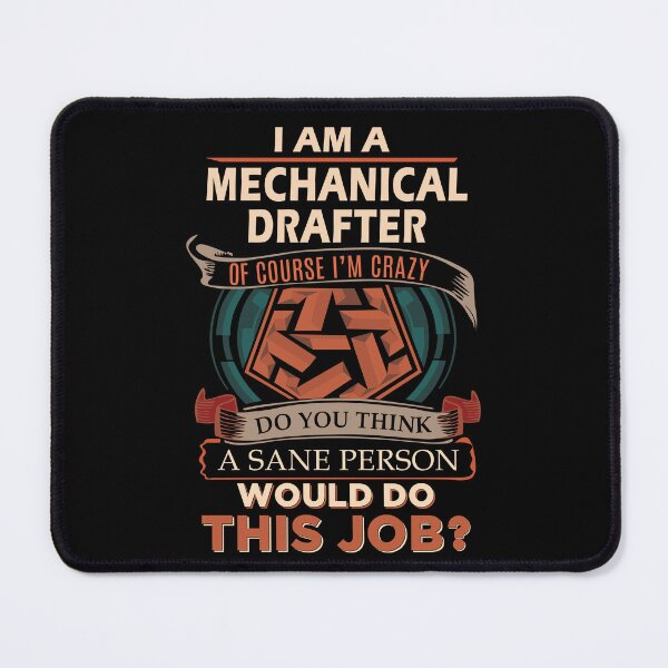 Item preview, Mechanical Drafter T Shirt - Sane Person Job Gift Item Tee designed and sold by vonnie38uo.