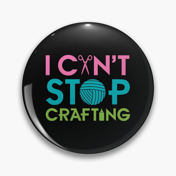 Item preview, I Can't Stop Crafting products - Crafter designs - Scrapbooking print designed and sold by shoutoutshirtco.