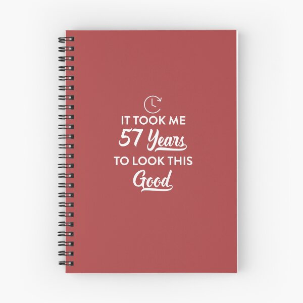Item preview, Took 57 Years to Look This Good designed and sold by AlwaysAwesome.