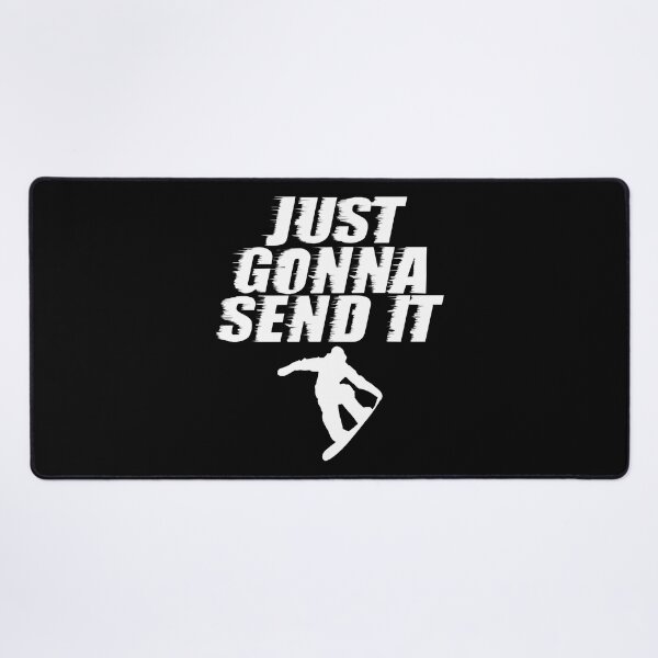 Item preview, Just Gonna Send It Snowboard Winter Sports Mountain T Shirt designed and sold by shoutoutshirtco.