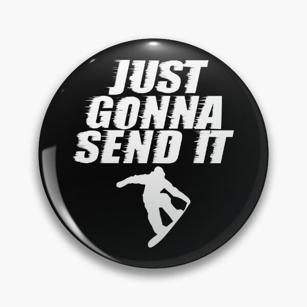 Item preview, Just Gonna Send It Snowboard Winter Sports Mountain T Shirt designed and sold by shoutoutshirtco.