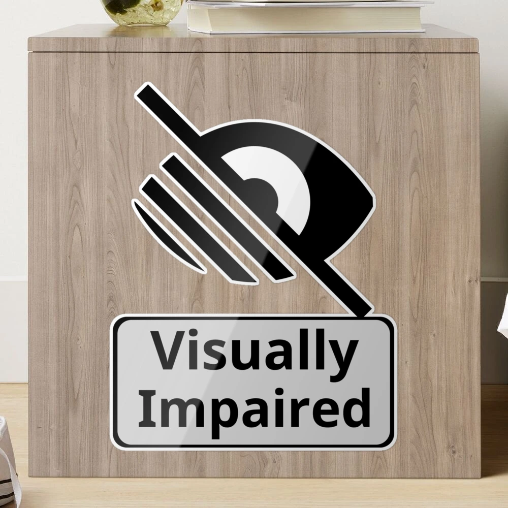 Visually Impaired Sticker for Sale by artlaila