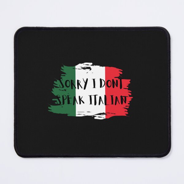 Item preview, Sorry i don't speak Italian - Italian flag designed and sold by dzairshirts.