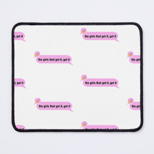 Item preview, The Girls That Get It designed and sold by SrirachaEnvy.