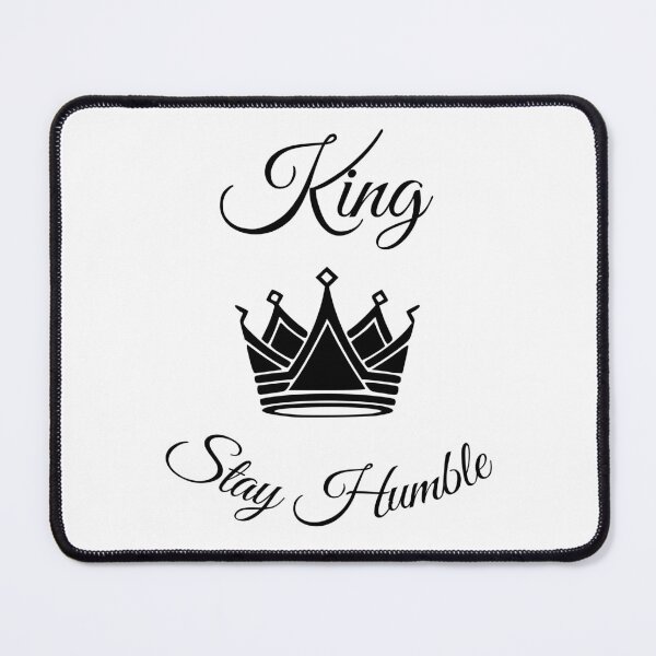 Item preview, King Stay Humble designed and sold by izyyshop.