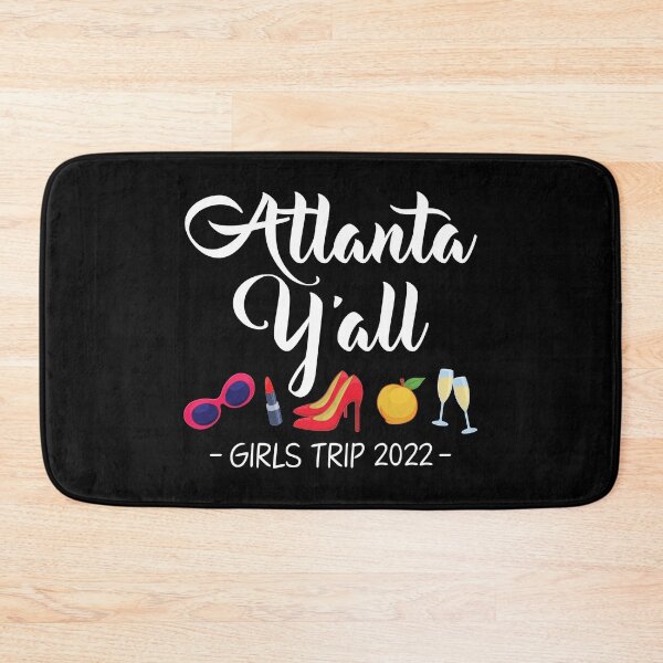 Item preview, Funny Bachelorette Yall Atlanta Girls Trip 2022 product designed and sold by jakehughes2015.