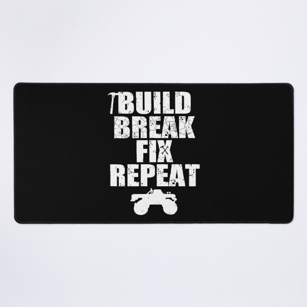 Item preview, Build Break Fix Repeat Off Roading Apparel Mudding Trucks designed and sold by shoutoutshirtco.