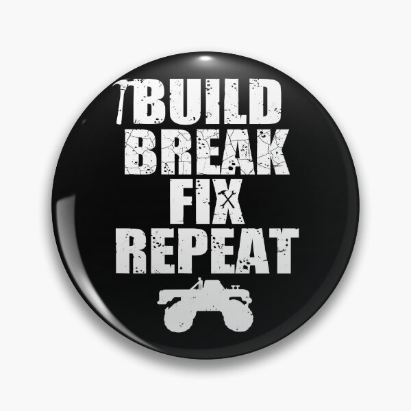 Item preview, Build Break Fix Repeat Off Roading Apparel Mudding Trucks designed and sold by shoutoutshirtco.
