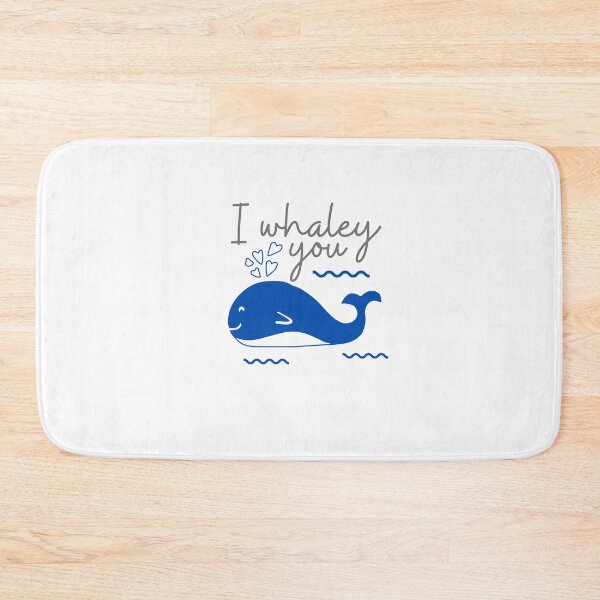 Item preview, I Whaley Love You designed and sold by lfinkbeiner12.