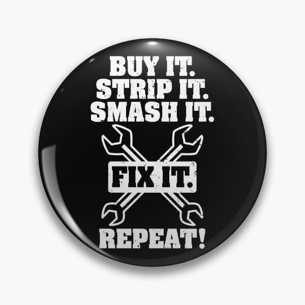 Artikelvorschau, Koop It Strip It Smash It Fix It Herhaal Auto Truck Demo Racing entworfen und verkauft von shoutoutshirtco.