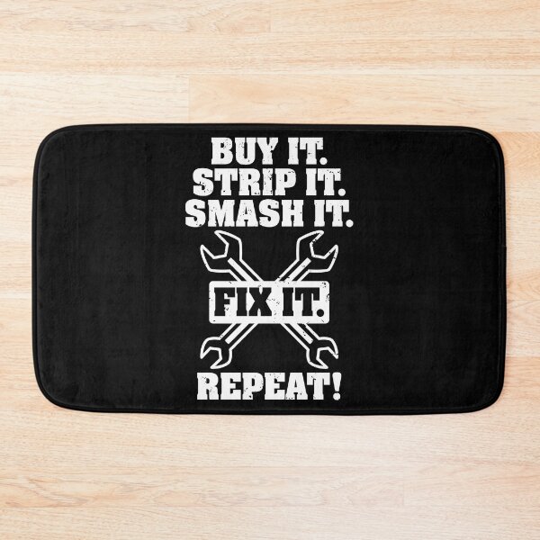 Item preview, Buy It Strip It Smash It Fix It Repeat Car Truck Demo Racing designed and sold by shoutoutshirtco.