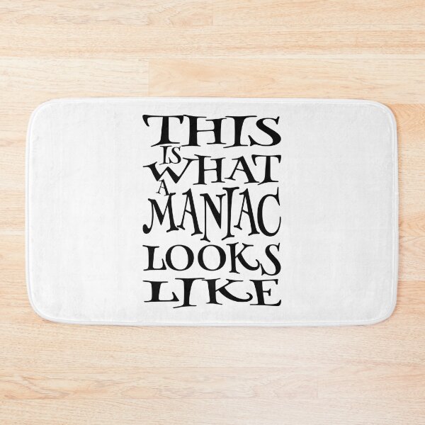 Item preview, This is What a Maniac Looks Like designed and sold by izyyshop.