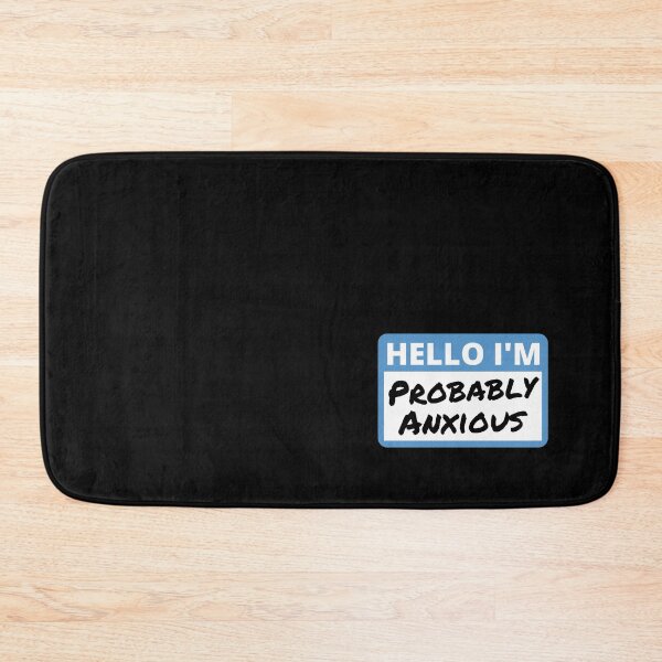 Item preview, Hello I'm Probably Anxious designed and sold by appareltolove.