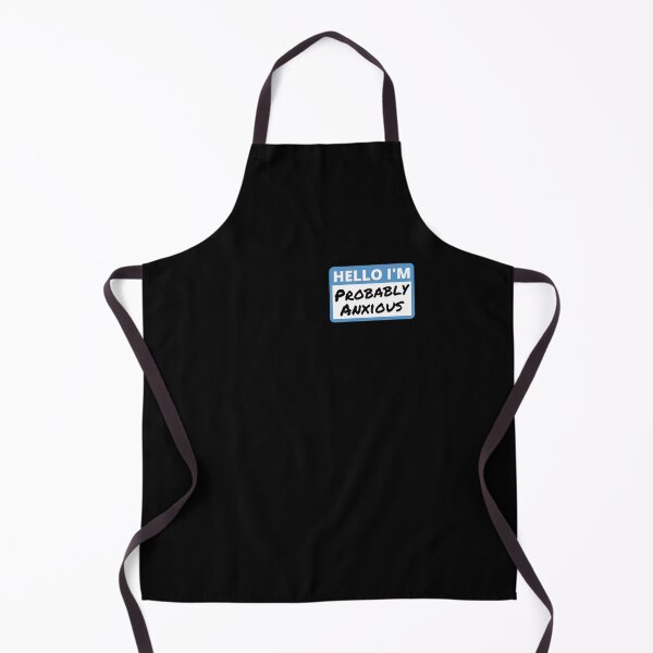 Item preview, Hello I'm Probably Anxious designed and sold by appareltolove.
