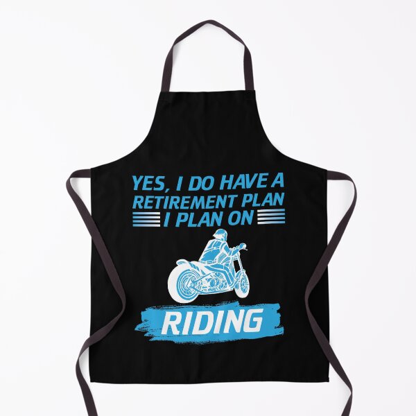 Item preview, Yes I Do Have a Retirement Plan I Will Be Riding Motorcycles designed and sold by shoutoutshirtco.
