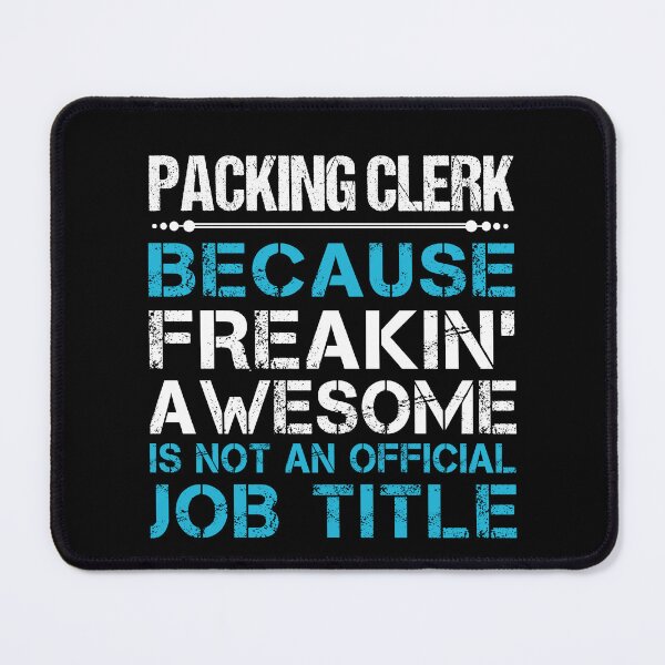 Item preview, Packing Clerk T Shirt - Freaking Awesome Job Gift Item Tee designed and sold by oetate4774.