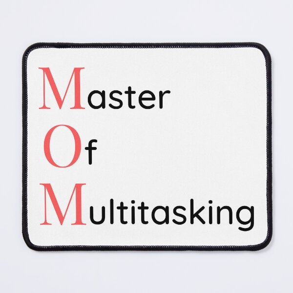 Item preview, Mom Acronym Multitasking designed and sold by scons1234.