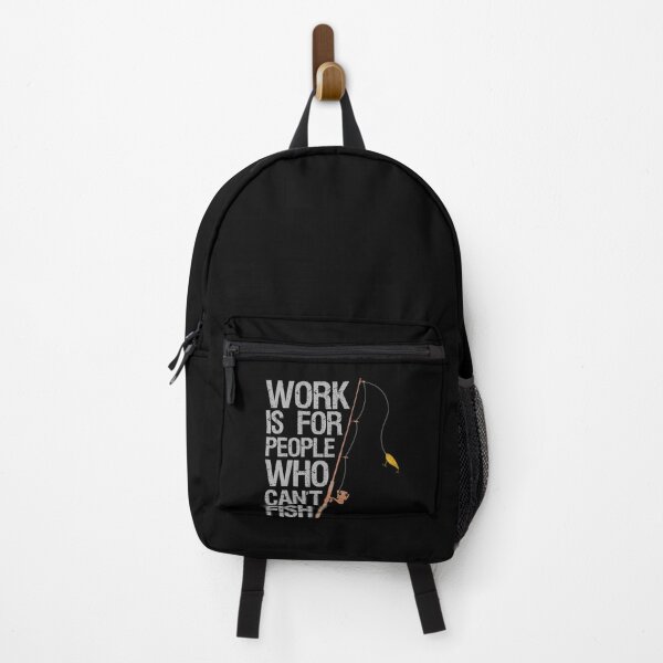 Item preview, Work is For People Who Can't Fish Fishing Pole Tee designed and sold by shoutoutshirtco.