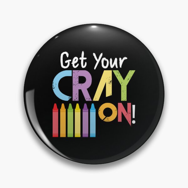 Item preview, Get Your Cray Cray On Crayons Crazy Silly Coloring Shirt Tee designed and sold by shoutoutshirtco.