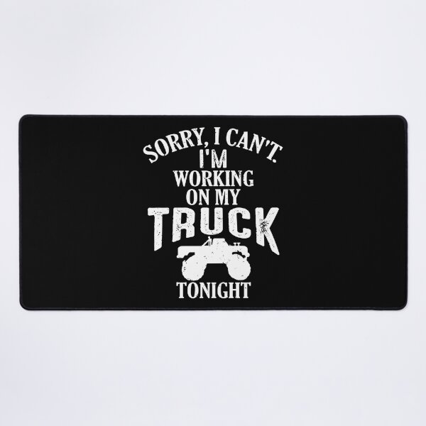 Item preview, Sorry I Can't I'm Working on My Lifted Truck Tonight Tonite designed and sold by shoutoutshirtco.