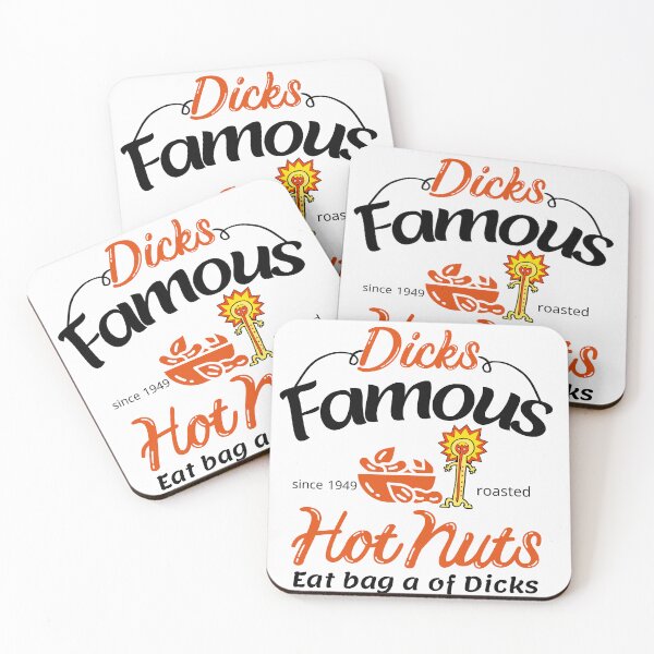 Item preview, Dicks Famous Hot Nuts Eat a Bag of Dicks - Funny Adult Humor designed and sold by ami28.