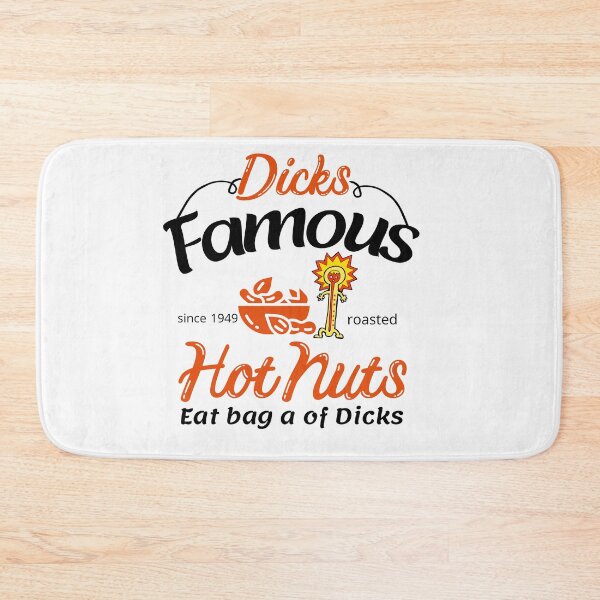 Item preview, Dicks Famous Hot Nuts Eat a Bag of Dicks - Funny Adult Humor designed and sold by ami28.