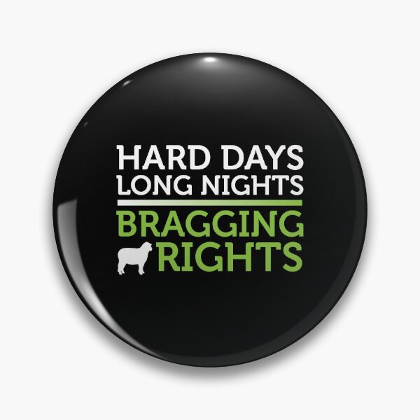 Item preview, Hard Days Long Nights Bragging Rights County Fair Show Time designed and sold by shoutoutshirtco.