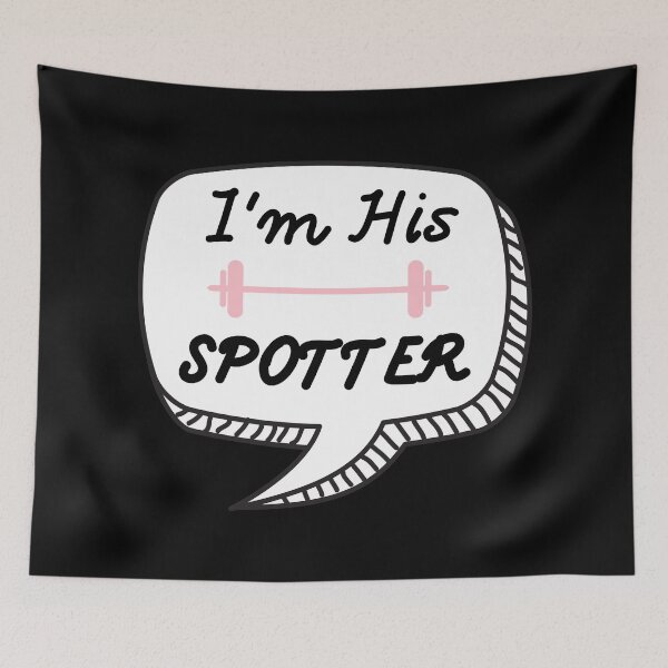 Item preview, I'm His Spotter Girlfriend Gym Partner Saying designed and sold by EllConApparel.
