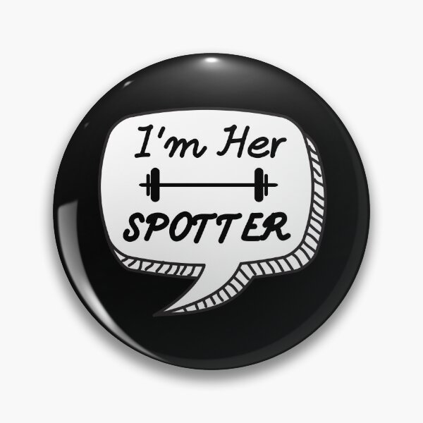 Item preview, I'm Her Spotter Boyfriend Gym Partner Saying designed and sold by EllConApparel.