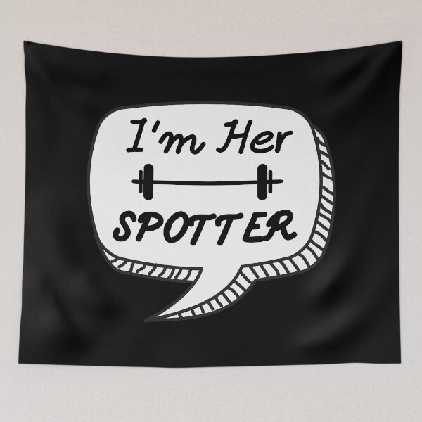 Item preview, I'm Her Spotter Boyfriend Gym Partner Saying designed and sold by EllConApparel.